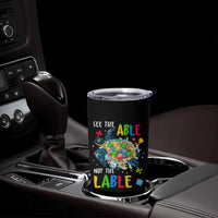 Autism Awareness Tumbler Cup See The Able Not The Label Puzzle Sea Turtle