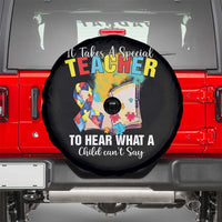 Autism Awareness Spare Tire Cover It Takes A Special Teacher To Hear What A Child Can't Say