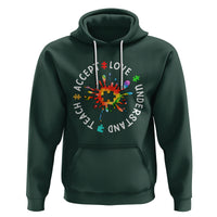 Autism Awareness Hoodie Special Teacher Teach Accept Understand Love - Wonder Print Shop