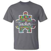Autism Awareness T Shirt Special Teacher Teach Accept Understand Love - Wonder Print Shop