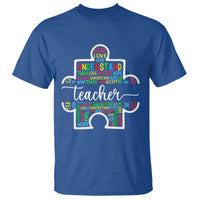 Autism Awareness T Shirt Special Teacher Teach Accept Understand Love - Wonder Print Shop