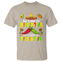 Cinco De Mayo T Shirt No Time To Siesta It's Time To Fiesta Mexican Party - Wonder Print Shop