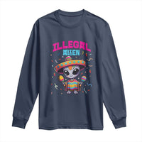 Funny Mexican Illegal Alien Cinco De Mayo Long Sleeve Shirt