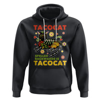 Funny Taco Cat Lover Hoodie Tacocat Spelled Backwards Tacos And Mexican Cats - Wonder Print Shop