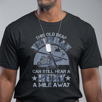 Helicopter Pilot Veteran T Shirt This Old Deaf Veteran Can Still Hear A Huey A Mile Away - Wonder Print Shop