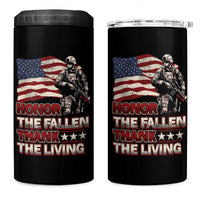 Veteran 4 in 1 Can Cooler Tumbler Honor The Fallen Thank The Living Memorial Day