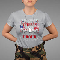Female Veteran T Shirt I Am A Woman I'm A Veteran I Have A DD-214 I Walked The Walk Proud To Have Served - Wonder Print Shop