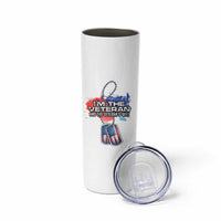Female Veteran Skinny Tumbler I'm The Veteran and The Veteran's Wife