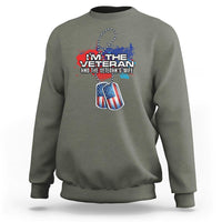 Female Veteran Sweatshirt I'm The Veteran and The Veteran's Wife - Wonder Print Shop