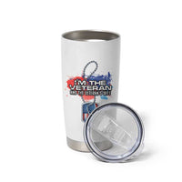 Female Veteran Tumbler Cup I'm The Veteran and The Veteran's Wife