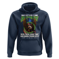 Retired Army Hoodie Been There Done That And Damn Proud Of It Retirement Military Veteran - Wonder Print Shop