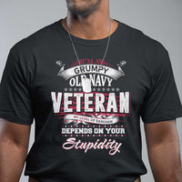 Grumpy Old Navy Veteran T Shirt My Level Of Sarcasm Depends On Your Level Of Stupidity - Wonder Print Shop