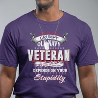 Grumpy Old Navy Veteran T Shirt My Level Of Sarcasm Depends On Your Level Of Stupidity - Wonder Print Shop