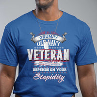 Grumpy Old Navy Veteran T Shirt My Level Of Sarcasm Depends On Your Level Of Stupidity - Wonder Print Shop
