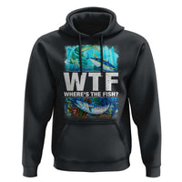 WTF Where's The Fish Fisherman Hoodie - Wonder Print Shop