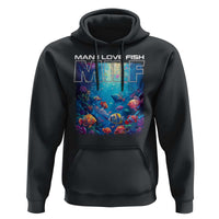 Funny Fishing Hoodie MILF Man I Love Fish - Wonder Print Shop
