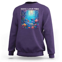 Funny Fishing Sweatshirt MILF Man I Love Fish - Wonder Print Shop
