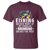 Funny Fishing Drinking T Shirt Fishing Solves Most Of My Problems Drinking Solves The Rest - Wonder Print Shop