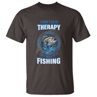 Funny Fishing T Shirt I Don't Need Therapy I Just Need To Go Fishing - Wonder Print Shop