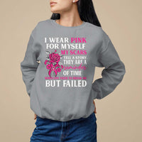 Pink Breast Cancer Sweatshirt I Wear Pink For Myself My Scars Tell A Story - Wonder Print Shop