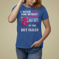 Pink Breast Cancer T Shirt For Women I Wear Pink For Myself My Scars Tell A Story - Wonder Print Shop