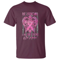 Breast Cancer T Shirt Be Strong Is The Only Choice We Have - Wonder Print Shop
