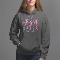 Breast Cancer Hoodie Pray Fight Believe - Wonder Print Shop