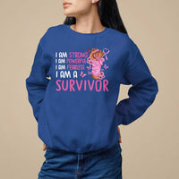 Pink Breast Cancer Sweatshirt I Am A Survivor Strong Powerful Fearless - Wonder Print Shop