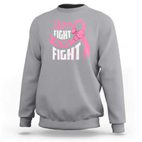 Breast Cancer Sweatshirt Her Fight Is My Fight - Wonder Print Shop