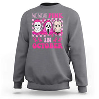 Breast Cancer Halloween Sweatshirt In October We Wear Pink Horror Character - Wonder Print Shop