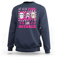 Breast Cancer Halloween Sweatshirt In October We Wear Pink Horror Character - Wonder Print Shop