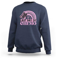 Breast Cancer Chemotherapy Sweatshirt Last Day Of Chemo Pink Ribbon - Wonder Print Shop