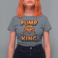 Funny Halloween Gymer T Shirt For Women Pump King Gym Workout Pumpkin - Wonder Print Shop