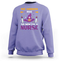 Nurse Halloween Sweatshirt My Broom Broke So Now Im A Nurse - Wonder Print Shop