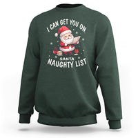 Christmas Sweatshirt I Can Get You On The Naughty List Cute Santa - Wonder Print Shop
