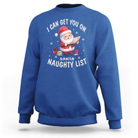 Christmas Sweatshirt I Can Get You On The Naughty List Cute Santa - Wonder Print Shop