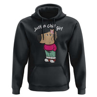 Funny Meme Just a Chill Girl Hoodie