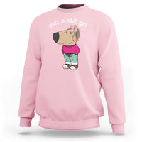 Funny Meme Just a Chill Girl Sweatshirt - Wonder Print Shop