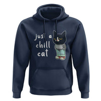 Funny Meme Just A Chill Cat Hoodie