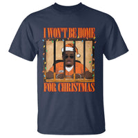 Funny Xmas Diddy Party T Shirt I Won't Be Home For Christmas - Wonder Print Shop