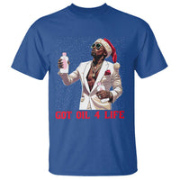 Funny Dirty Hiphop Xmas T Shirt Got Oil 4 Life Diddy Party - Wonder Print Shop