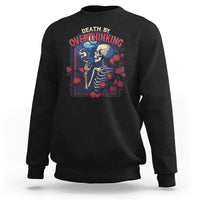 Death By Overthinking Skeleton Smoking Sweatshirt - Wonder Print Shop