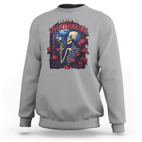 Death By Overthinking Skeleton Smoking Sweatshirt - Wonder Print Shop