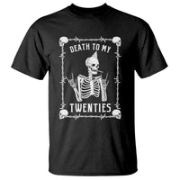 Birthday T Shirt Death To My Twenties Funny 30 Years Old Skeleton - Wonder Print Shop