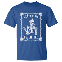 Birthday T Shirt Death To My Twenties Funny 30 Years Old Skeleton - Wonder Print Shop