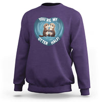 Valentine's Day Sweatshirt You're My Otter Half Cute Animal Hug Holding Hand - Wonder Print Shop