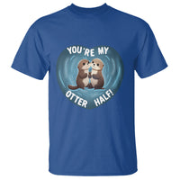 Valentine's Day T Shirt You're My Otter Half Cute Animal Hug Holding Hand - Wonder Print Shop