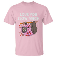 Valentine's Day T Shirt Love You Slow Much Funny Sloth Hearts Cute Lazy - Wonder Print Shop