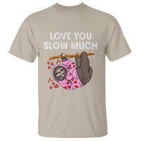 Valentine's Day T Shirt Love You Slow Much Funny Sloth Hearts Cute Lazy - Wonder Print Shop