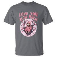 Valentine's Day T Shirt Love You Slow Much Funny Sloth Hearts Cute Lazy - Wonder Print Shop